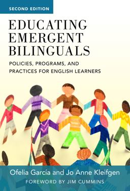 Educating Emergent Bilinguals Policies, Programs, and Practices for English Learners 2nd 9780807758854 Front Cover