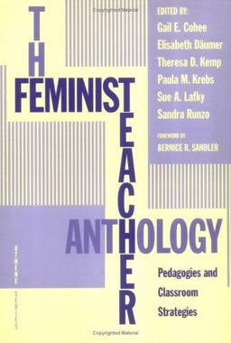 The Feminist Teacher Anthology The Feminist Teacher Anthology