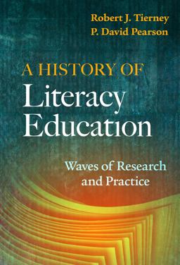 History of Literacy Education Waves of Research and Practice  9780807764633 Front Cover