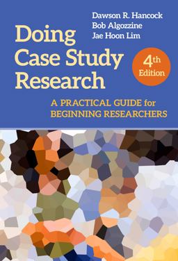Doing Case Study Research: A Practical Guide for Beginning Researchers  9780807765852 Front Cover
