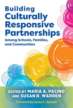 Building Culturally Responsive Partnerships among Schools, Families, and Communities  9780807767481 Front Cover