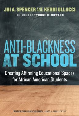Anti-Blackness at School Anti-Blackness at School
