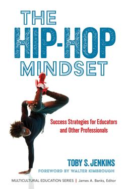 The Hip-Hop Mindset The Hip-Hop Mindset