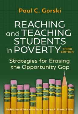 Reaching and Teaching Students in Poverty Reaching and Teaching Students in Poverty