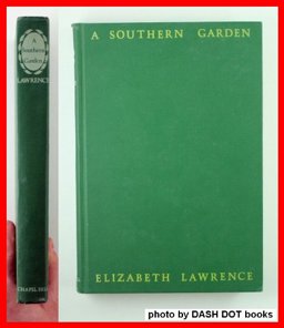 A Southern Garden A Southern Garden