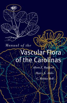 Manual of the Vascular Flora of the Carolinas  9780807810873 Front Cover