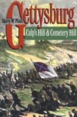 Gettysburg--Culp's Hill and Cemetery Hill  9780807821183 Front Cover