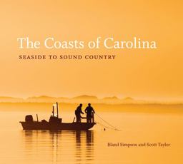 Coasts of Carolina Seaside to Sound Country  9780807834398 Front Cover