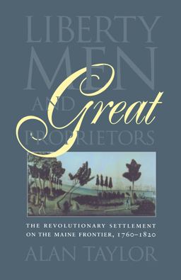 Liberty Men and Great Proprietors  9780807842829 Front Cover