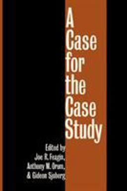 A Case for the Case Study A Case for the Case Study