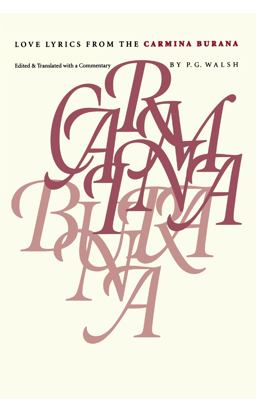Love Lyrics from the Carmina Burana  9780807844007 Front Cover