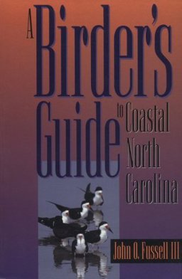 Birder's Guide to Coastal North Carolina  9780807844533 Front Cover
