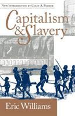 Capitalism and Slavery  9780807844885 Front Cover