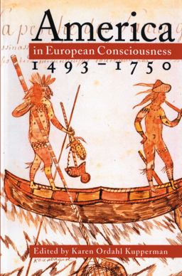 America in European Consciousness, 1493-1750  9780807845103 Front Cover