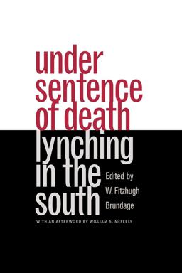 Under Sentence of Death Lynching in the South  9780807846360 Front Cover