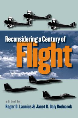 Reconsidering a Century of Flight  9780807854884 Front Cover