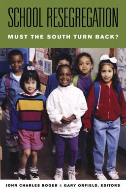 School Resegregation Must the South Turn Back?  9780807856130 Front Cover