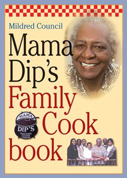 Mama Dip's Family Cookbook  9780807856550 Front Cover