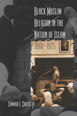 Black Muslim Religion in the Nation of Islam, 1960-1975  9780807857717 Front Cover