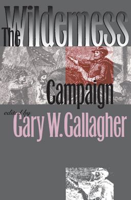 Wilderness Campaign  9780807857854 Front Cover