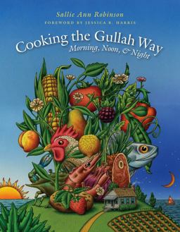 Cooking the Gullah Way, Morning, Noon, and Night  9780807858431 Front Cover