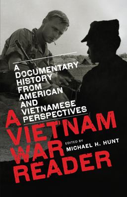 Vietnam War Reader A Documentary History from American and Vietnamese Perspectives  9780807859919 Front Cover