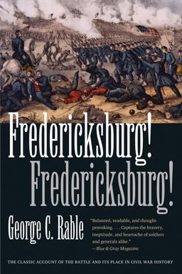 Fredericksburg! Fredericksburg!  9780807872697 Front Cover