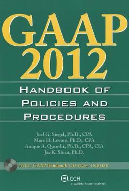 GAAP Handbook of Policies and Procedures 2012  9780808026525 Front Cover