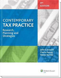 Contemporary Tax Practice: Research, Planning and Strategies  9780808034834 Front Cover