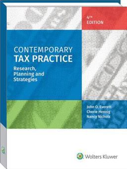 Contemporary Tax Practice Research, Planning and Strategies (4th Edition) 4th 9780808044338 Front Cover