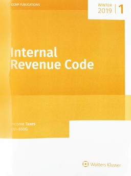 Internal Revenue Code Income, Estate, Gift, Emp and Excise Taxes (Winter 2019 Ed)  9780808047841 Front Cover