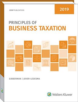 Principles of Business Taxation (2018)  9780808049043 Front Cover