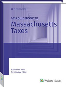 Massachusetts Taxes, Guidebook To (2019)