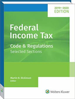 Federal Income Tax Code and Regulations--Selected Sections (2019-2020)  9780808052180 Front Cover