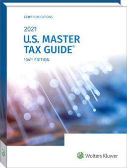 U. S. Master Tax Guide (2021)  9780808053538 Front Cover