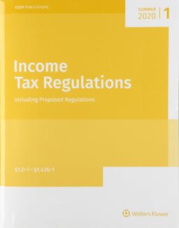 Income Tax Regulations Summer 2020:  9780808054252 Front Cover