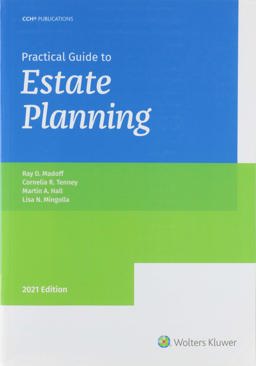Practical Guide to Estate Planning, 2021 Edition  9780808055013 Front Cover