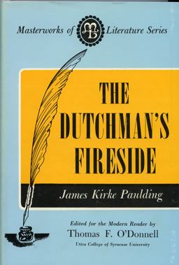 The Dutchman's Fireside The Dutchman's Fireside