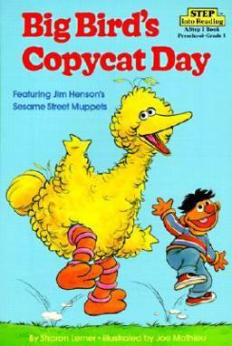 Big Bird's Copycat Day