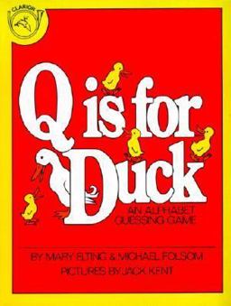 Q Is for Duck Q Is for Duck
