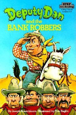 Deputy Dan and the Bank Robbers