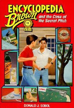 Encyclopedia Brown and the Case of the Secret Pitch