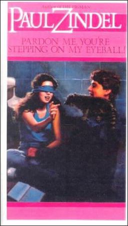 Pardon Me, You're Stepping on My Eyeball! Pardon Me, You're Stepping on My Eyeball!