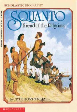 Squanto, Friend of the Pilgrims