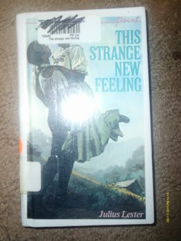 This Strange New Feeling