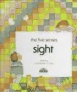 Five Senses- Sight