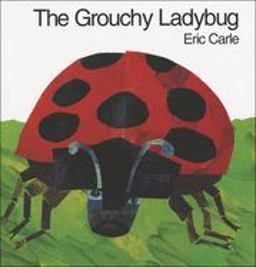 The Grouchy Ladybug