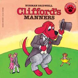 Clifford's Manners
