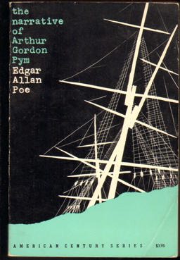 The Narrative of Arthur Gordon Pym of Nantucket, and Related Tales