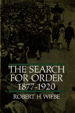 Search for Order, 1877-1920  9780809001040 Front Cover